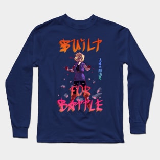 Built for Battle Tees Long Sleeve T-Shirt